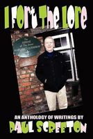 I Fort the Lore 1905723687 Book Cover