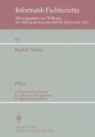 Pisa: A Programming System for Interactive Production of Application Software 3540108254 Book Cover