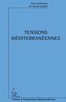 Tensions Méditerranéennes 2747544788 Book Cover