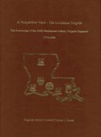 A Perspective View: The Louisiana Brigade B00AOO7BJK Book Cover