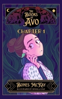 The Books of Avo: Chapter 1 (The Books of Avo: Graphic Novels) B0G7G6DG9V Book Cover