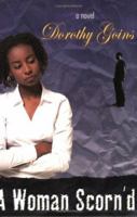A Woman Scorn'd 097140061X Book Cover