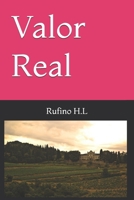 Valor Real (Spanish Edition) B0FTVNQ8MG Book Cover