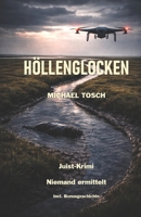 Höllenglocken (German Edition) B0GH7D7WPD Book Cover