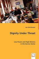 Dignity Under Threat 3639044649 Book Cover