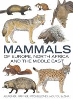 Mammals Of Europe North Africa & M East 1408113996 Book Cover
