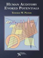 Human Auditory Evoked Potentials 1597563625 Book Cover