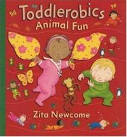 Toddlerobics: Animal Fun (Toddlerobics) 0763608033 Book Cover