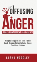 Diffusing Anger 1961690012 Book Cover