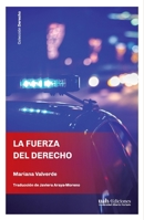La fuerza del derecho (Spanish Edition) 9563575369 Book Cover