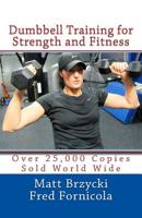 Dumbbell Training for Strength and Fitness 1542547008 Book Cover