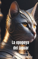 La epopeya del jaguar 6280101096 Book Cover