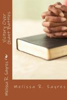 Victory Over Giant Battles 1530969875 Book Cover