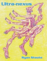 Ultra-Nexus 142693761X Book Cover