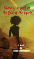 Diary of a Girl at the End of the World B0GSH448NX Book Cover