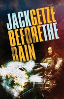 Before the Rain: A Hicks and Hauser Crime Thriller 1643963597 Book Cover