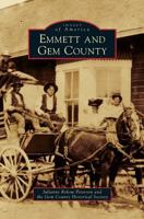 Emmett and Gem County 1467132446 Book Cover