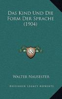 Das Kind Und Die Form Der Sprache 1141392682 Book Cover