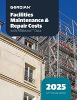 Facilities Maintenance & Repair Costs with RSMeans Data 196100657X Book Cover