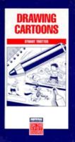 Drawing Cartoons (On the Spot Guides) 1871547040 Book Cover