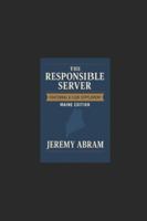 THE RESPONSIBLE SERVER Fraternal & Club Supplement Edition Maine Edition (The Responsible Server – State Editions) B0G43T6TKL Book Cover