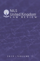 NILS United Kingdom Law Review: 2019 Volume 1 B0BYRMTYR9 Book Cover