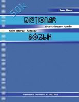 Dictionar Tatar Crimean - Roman, Kirim Tatarsa - Kazaksa Sozlik 1461083109 Book Cover