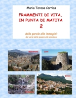 Frammenti di vita in punta di matita 2: Dalle parole alle immagini B0FW51FQLR Book Cover
