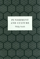 Punishment and Culture 0226766101 Book Cover