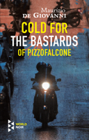 Gelo per i bastardi di Pizzofalcone 1609455258 Book Cover