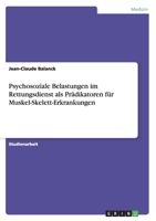 Psychosoziale Belastungen im Rettungsdienst als Pr�dikatoren f�r Muskel-Skelett-Erkrankungen 3656248397 Book Cover