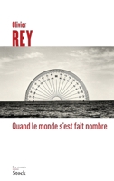 Quand Le Monde s'Est Fait Nombre 2234073391 Book Cover