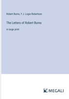 The Letters of Robert Burns: in large print 3387333080 Book Cover