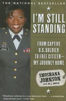 I'm Still Standing: From Captive U.S. Soldier to Free Citizen--My Journey Home 1416567496 Book Cover