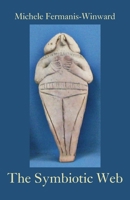 The Symbiotic Web 176109355X Book Cover