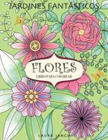 Flowers Adult Coloring Book (Whimsical Gardens): A Flowery Coloring Book for Adults Featuring Animals, People and Lots of Flowers 1546637303 Book Cover