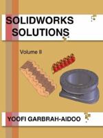 Solidworks Solutions Volume II 142598505X Book Cover