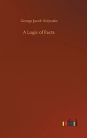 A Logic of Facts 1511973528 Book Cover