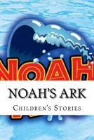 Noah's Ark 1533566909 Book Cover