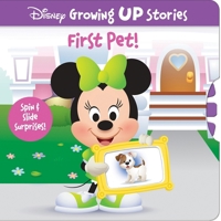Disney Growing Up Stories with Minnie Mouse - First Pet! - Spin& Slide Surprise! - PI Kids 1503755606 Book Cover