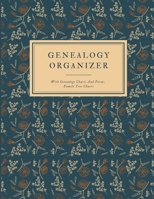 Genealogy Organizer With Genealogy Charts And Forms, Family Tree Charts: Perfect Genealogy Gift For Family History Buff & Genealogists; My Heritage ... Tree Of Life Journal; Ancestry Workbook 1692929682 Book Cover
