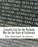 Casualty List for the Vietnam War for the State of California 1974667189 Book Cover