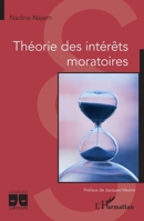 Théorie des intérêts moratoires (Logiques Juridiques) (French Edition) 2336429381 Book Cover