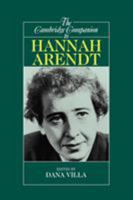 The Cambridge Companion to Hannah Arendt 0521645719 Book Cover