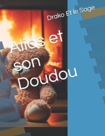 Alias et son Doudou (French Edition) B0DZJ2442X Book Cover