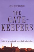 The Gatekeepers: Inside the Admissions Process of a Premier College