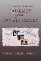 The 50,000 Year DNA Journey of the Knusli Family 1304544540 Book Cover