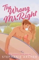 The Wrong Mr. Right 1739043146 Book Cover