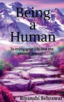Being a Human B0B46GBGC8 Book Cover