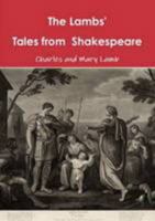 The Lambs' Shakespeare tales 1291497358 Book Cover